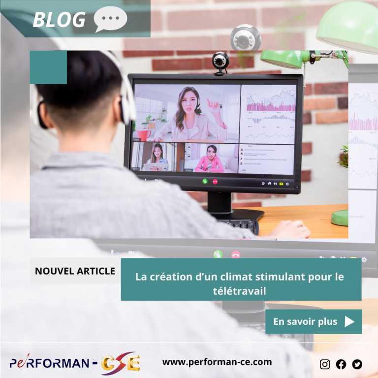 La création d&rsquo;un climat stimulant pour le télétravail